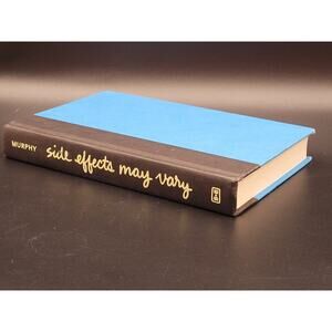 Side Effects May Vary Julie Murphy Hardcover 2014 First Edition Romance Illness